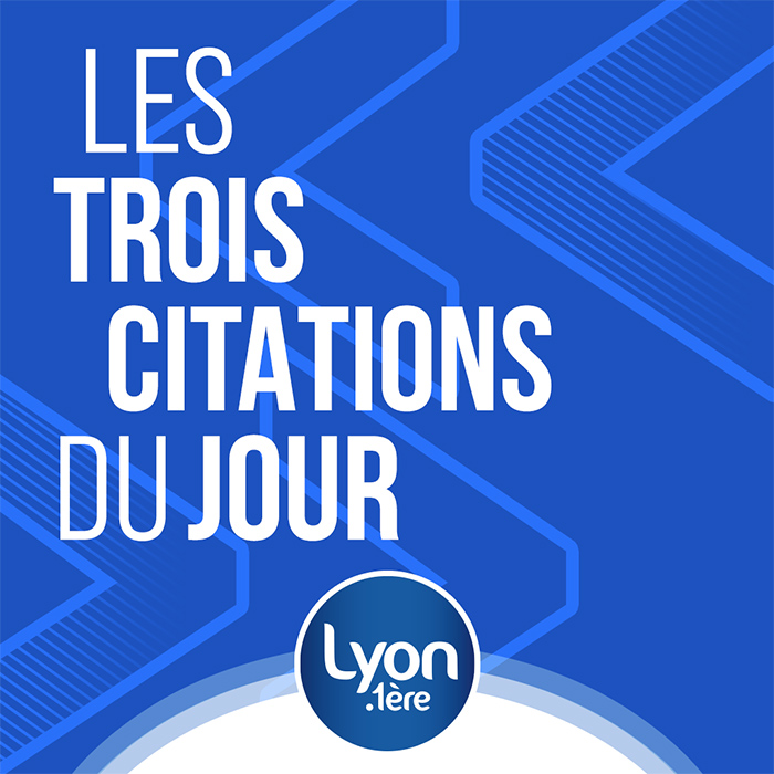 Les trois citations du jour