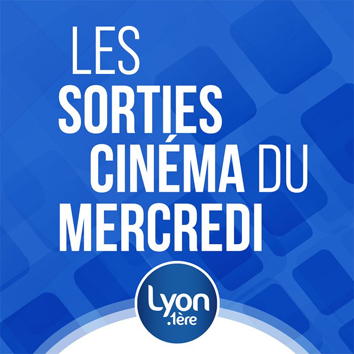 Les sorties cinéma