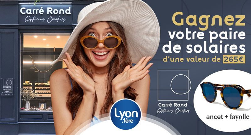 Gagnez vos lunettes de soleil