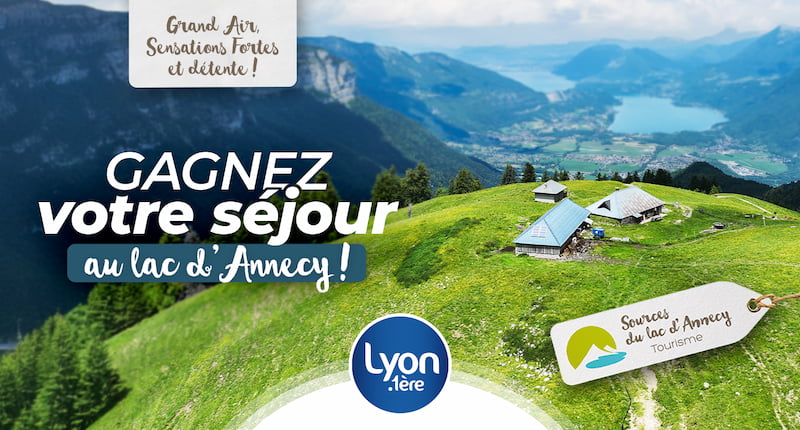 Gagnez votre séjour aux sources du lac d’Annecy pour 2